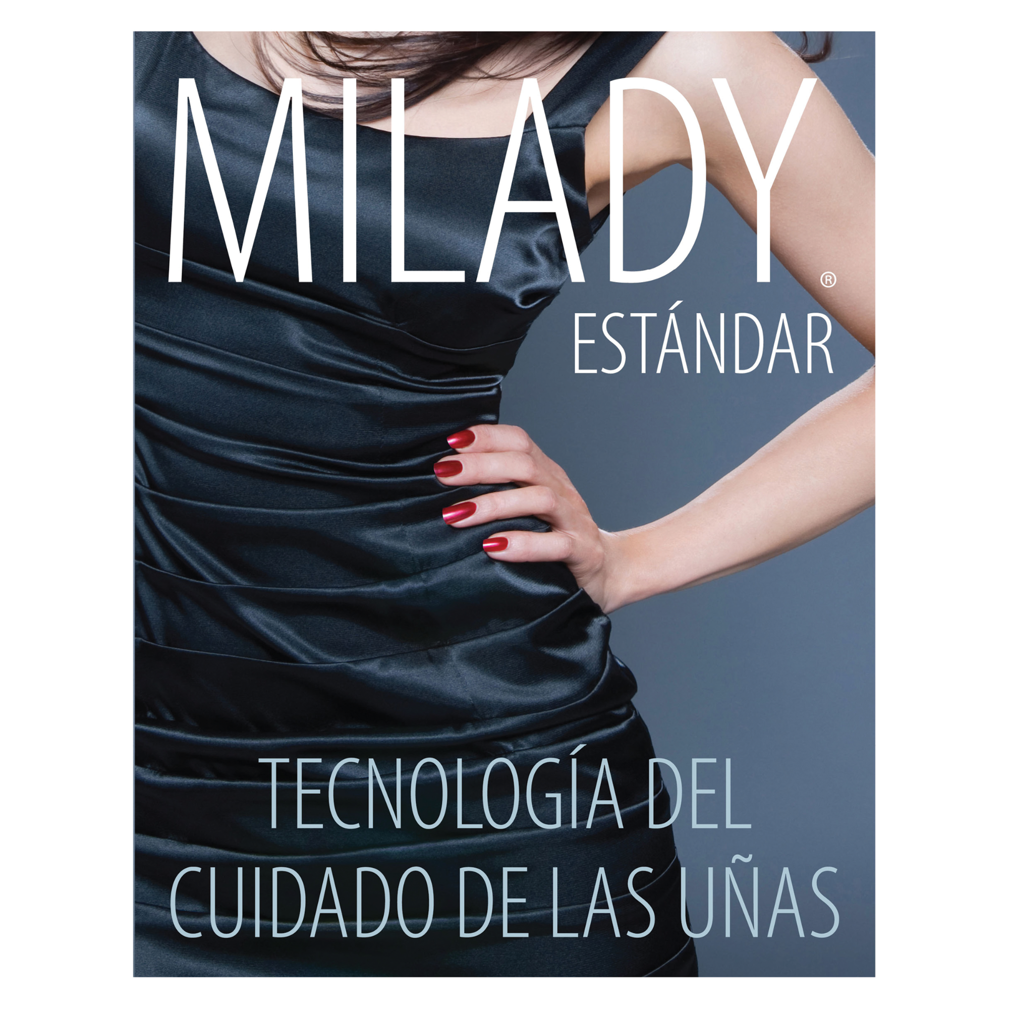 2015 Edition Spanish Nail Technology Study Resource
