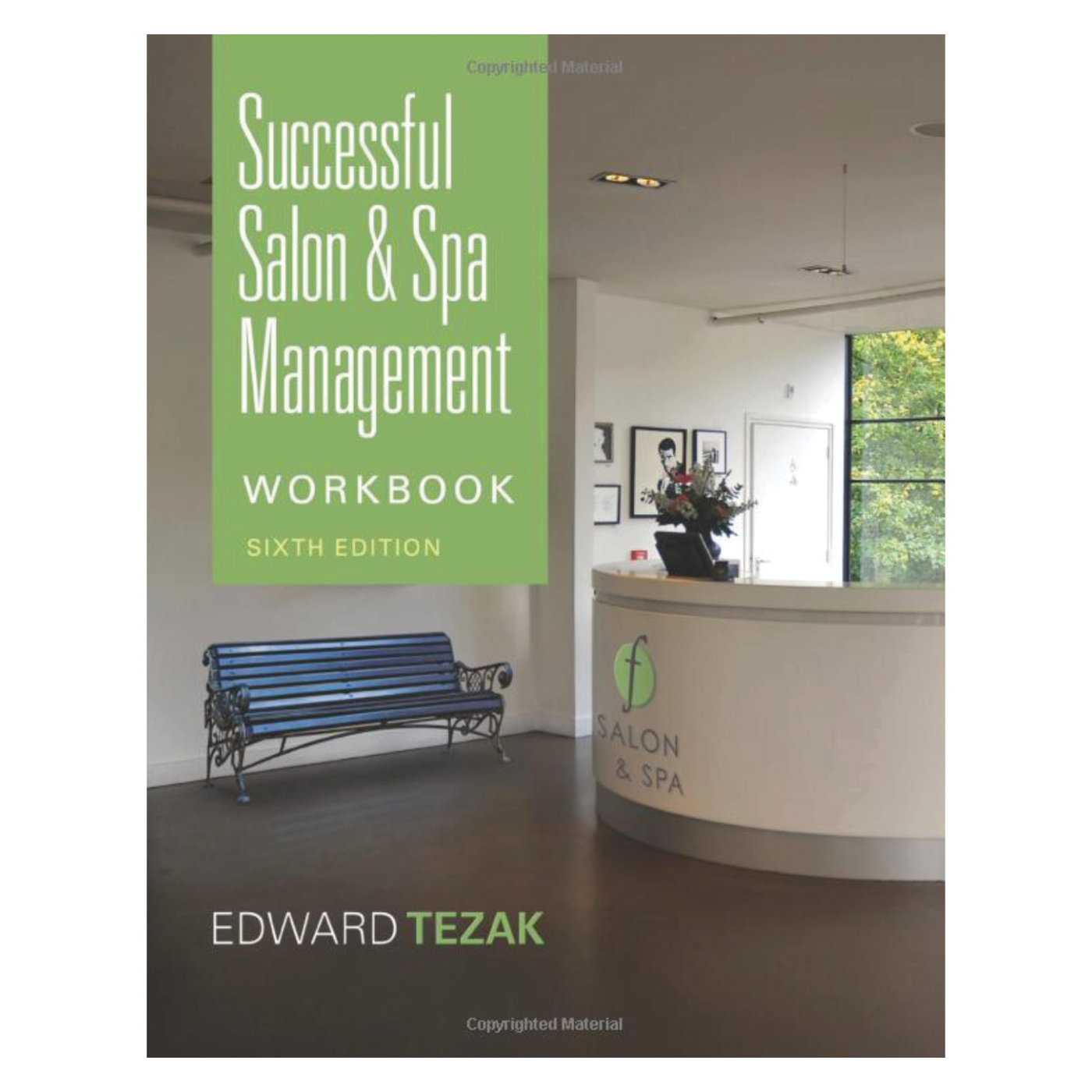 2012 Edition Successful Salon & Spa Mgmt Workbook